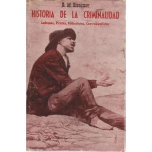Historia de la criminalidad