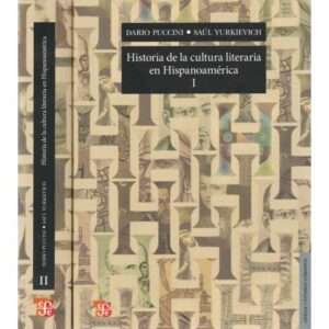 Historia de la cultura literaria en Hispanoamérica. II Tomos