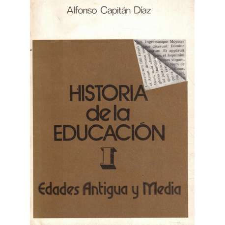 Historia de la Educación I.- Edades Antigua y Media