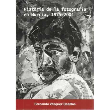Historia de la fotografiá en Murcia, 1975-2004