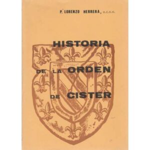 Historia de la Orden de Cister. Tomo III