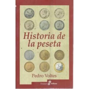 HISTORIA DE LA PESETA