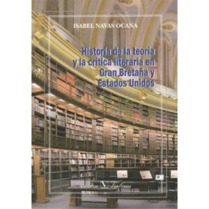 Historia de la teoría y la crítica literaria en Gran Bretaña y Estados Unidos