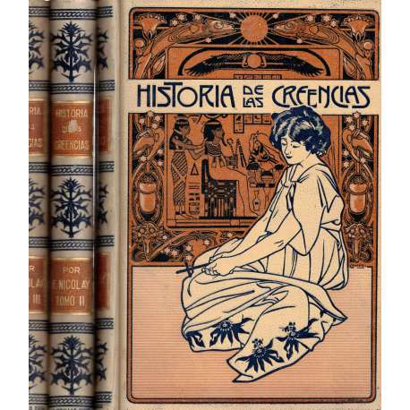 Historia de las creencias. 3 tomos