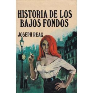 Historia de los bajos fondos
