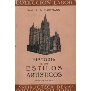 Historia de los estilos artísticos