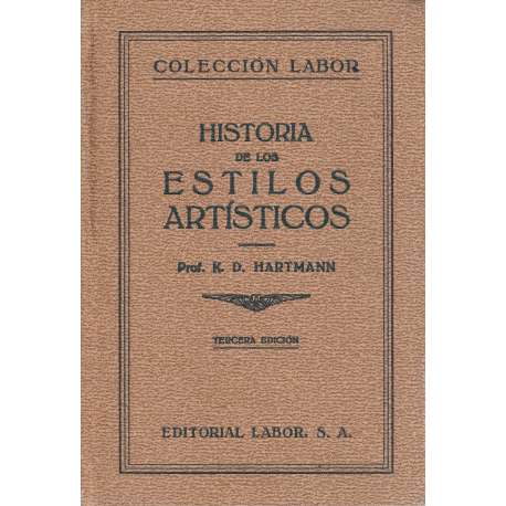 Historia de los estilos artísticos