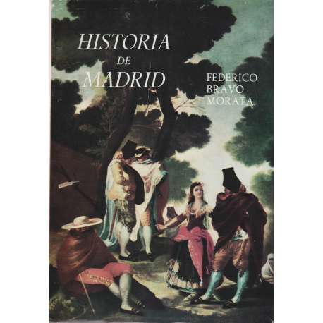 Historia de Madrid. 4 Tomos