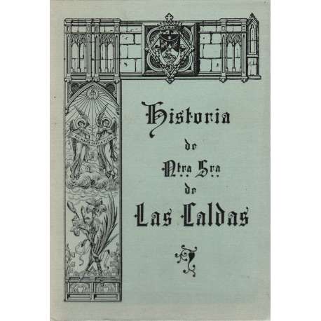 Historia de Ntra. Sra. de Las Caldas