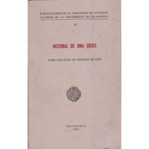 Historia de una crisis