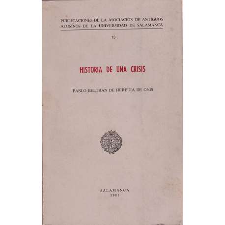 Historia de una crisis