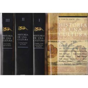 Historia de una cultura. (Castilla y León). 3 tomos