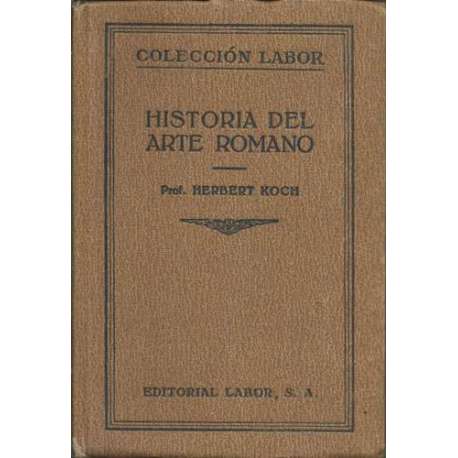 HISTORIA DEL ARTE ROMANO