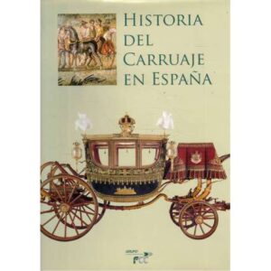Historia del carruaje en España
