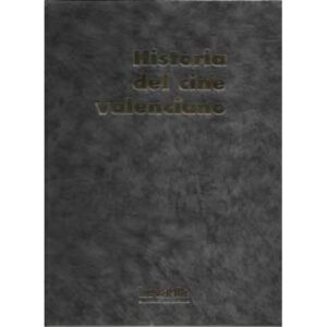 Historia del cine valenciano