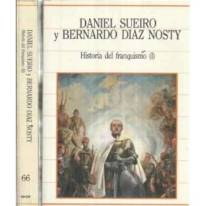 HISTORIA DEL FRANQUISMO. 2 tomos