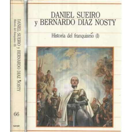 HISTORIA DEL FRANQUISMO. 2 tomos