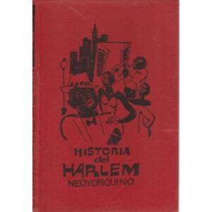 Historia del Harlem Neoyorquino