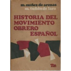 Historia del movimiento obrero español