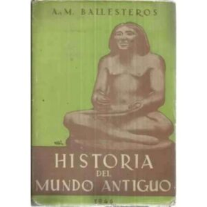HISTORIA DEL MUNDO ANTIGUO (De los orígenes al s. V de J.C.)