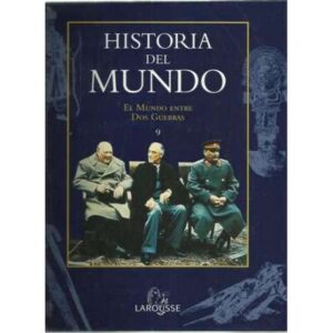 Historia del mundo. El Mundo Entre Dos Guerras 9