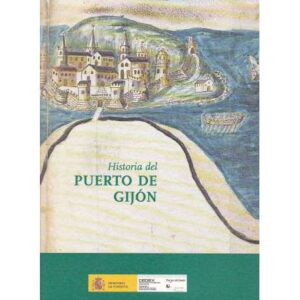Historia del Puerto de Gijón