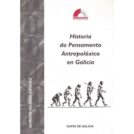 Historia do Pensamento Antropolóxico en Galicia