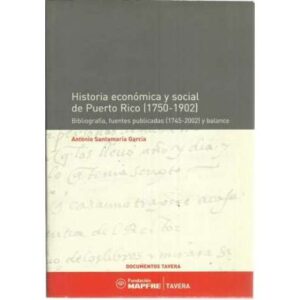 Historia económica y social de Puerto Rico
