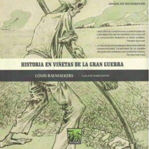 Historia en viñetas de la gran guerra