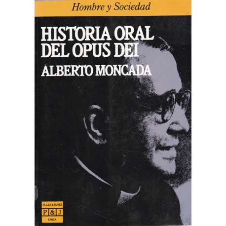 Historia oral del Opus Dei