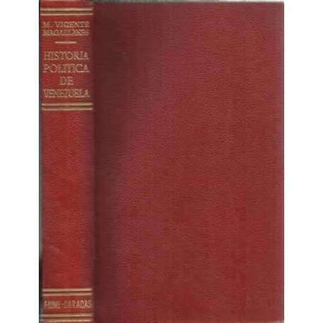 Historia política de Venezuela. 3 tomos en 1 libro
