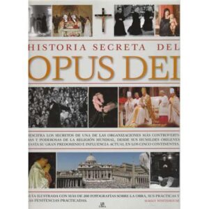 Historia secreta del Opus Dei