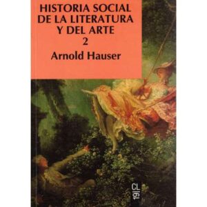 Historia social de la literatura y del arte (2)
