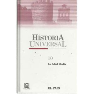 Historia Universal. 10: La Edad Media