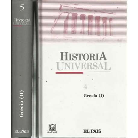 Historia Universal. 4: Grecia I y II. 2 tomos