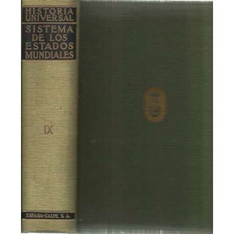 Historia Universal: IX/ Sistema de los Estados mundiales