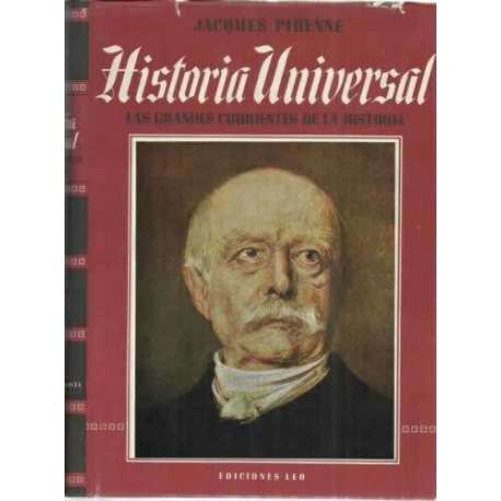 Historia universal. Tomo VI: El siglo XIX progresivo y colonialista