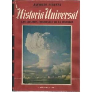 Historia universal. Tomo VIII: La Segunda Guerra Mundial