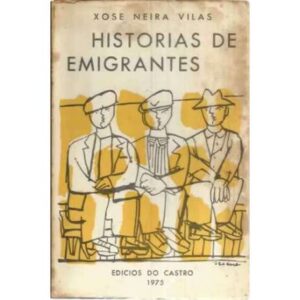 Historias de emigrantes