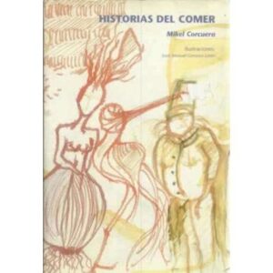 Historias del comer