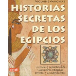 Historias secretas de los egipcios