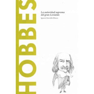 Hobbes. La autoridad suprema del gran Leviatán