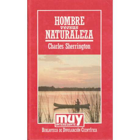 Hombre versus Naturaleza