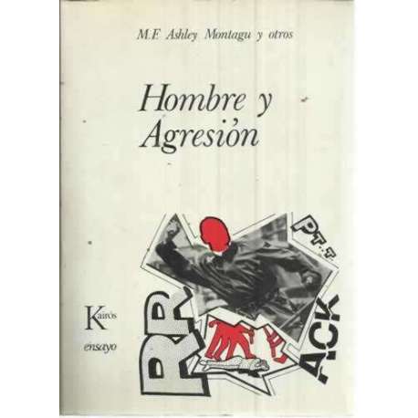 Hombre y agresión