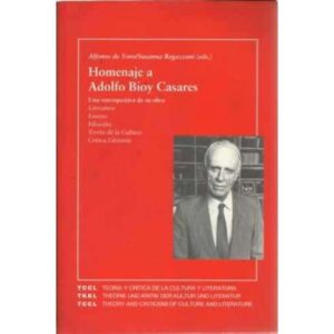 Homenaje a Adolfo Bioy Casares