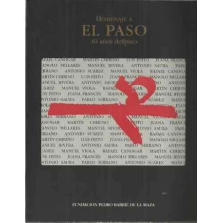 Homenaje a El Paso 40 años despues