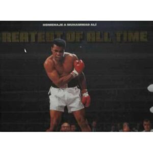 Homenaje a Muhammad Alí. Greatest of all Time