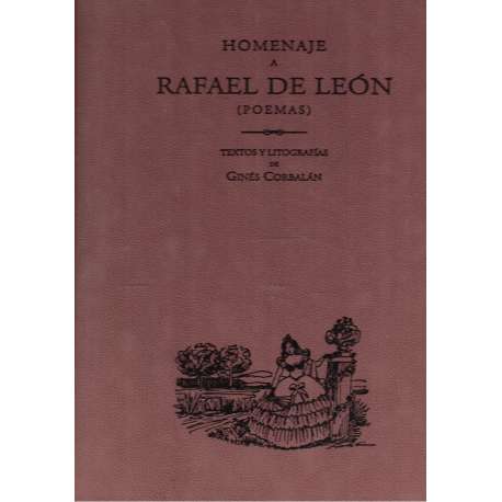 Homenaje a Rafael de León. Poemas