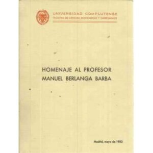 HOMENAJE AL PROFESOR MANUEL BERLANGA BARBA