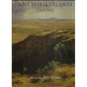 Homenaje Nacional. José María Velasco 1840 - 1912. 2 tomos